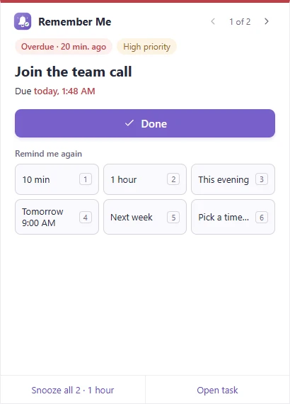 A reminder window: an overdue task with Done, six snooze choices, Snooze all and Open task.